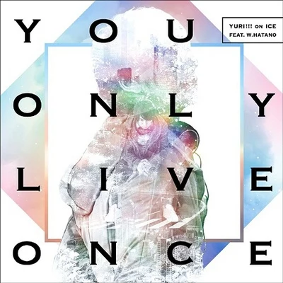 You Only Live Once 專輯 羽多野渉