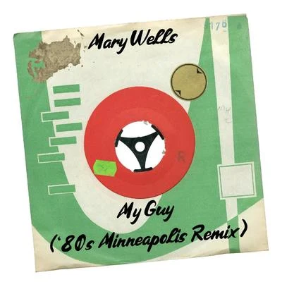 My Guy (80s Minneapolis Remix) 專輯 Mary Wells