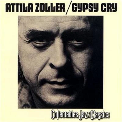 Gypsy Cry 專輯 Attila Zoller/Wolfgang Lackerschmid