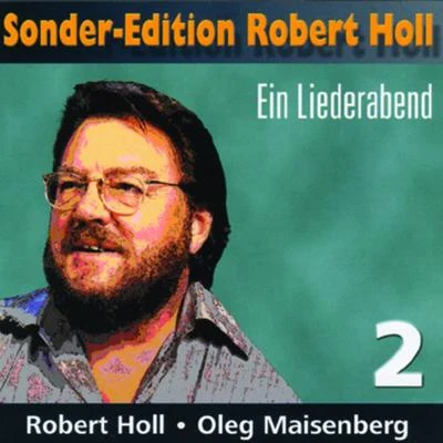 Ein Liederabend 專輯 Robert Holl