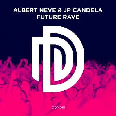 Future Rave 专辑 JP Candela