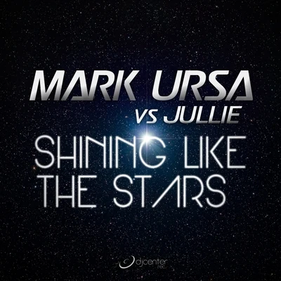 Shining Like the Stars 专辑 Mark Ursa