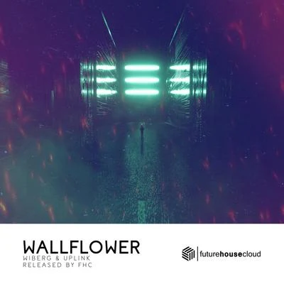 Wallflower 專輯 Wiberg/Quintino & Blasterjaxx/Hypnotune