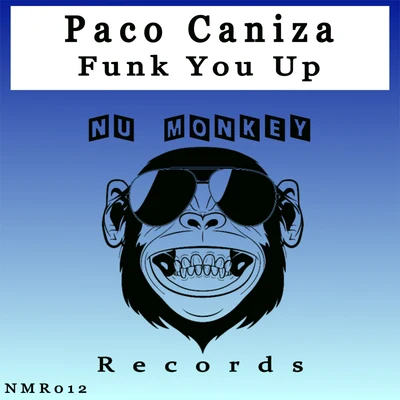 Funk You Up 專輯 Paco Caniza