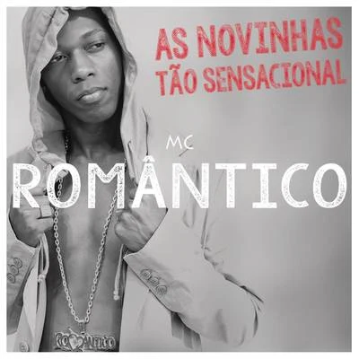 As Novinha Tão Sensacional 專輯 DJ 2F/2D Music/Mc Romântico