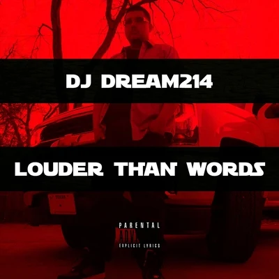 Louder Than Words 專輯 Legend/DJ Dream214