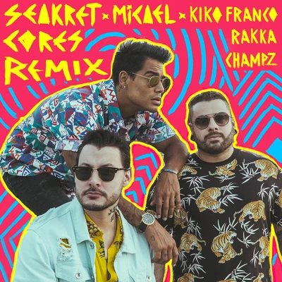 Cores (Kiko Franco, Rakka, ChampZ Remix) 專輯 Rakka