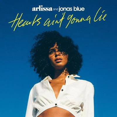 Hearts Aint Gonna Lie 專輯 Arlissa