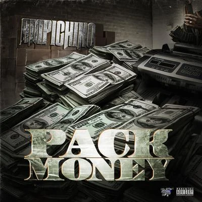 Pack Money 專輯 Ampichino/Dru Down/Yukmouth/Chino Nino/Shoboat