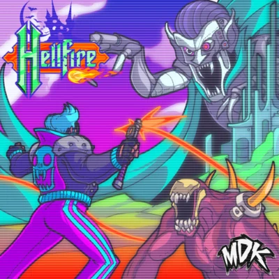 Hellfire 專輯 Retroid/MDK/Elevate/Rick Tedesco/Raggapop Inc