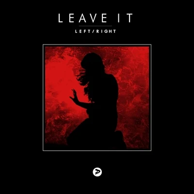 Leave It 專輯 karton/LeftRight/Chanel Cole