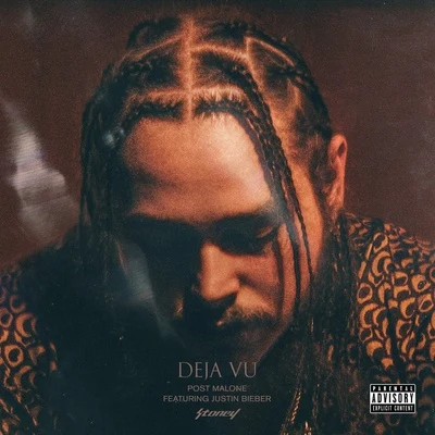 Deja Vu 專輯 Post Malone/E-40/Meek Mill/Earlly Mac/2 Chainz