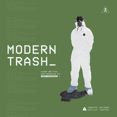 Modern Trash 專輯 Axel Mansoor/Abhi The Nomad