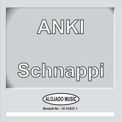 Schnappi 专辑 Anki