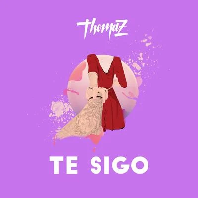 Te Sigo 專輯 Thomaz/Brray