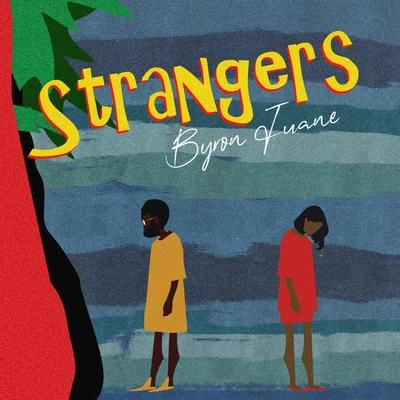 Strangers 專輯 Don Ryvcko/Byron Juane