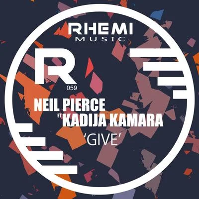 Neil PierceKadija Kamara Give