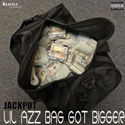 Lil Azz Bag Got Bigger 專輯 Jackpot/Mr Hyde