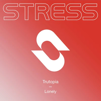 Lonely 專輯 Trutopia