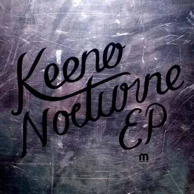 Nocturne Ep 專輯 Keeno/Etherwood/Kate Wild/Obsel/Fae.Vie