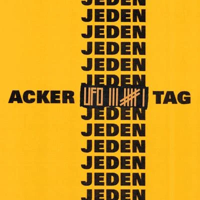 Acker jeden Tag 專輯 Ufo361/Data Luv