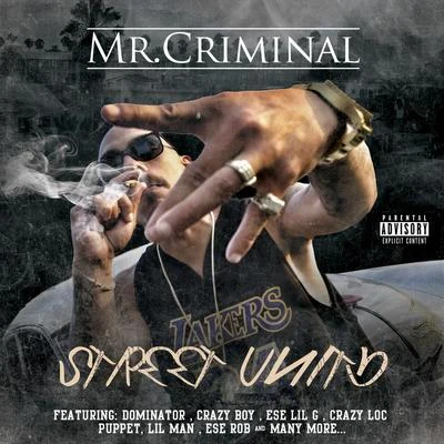 Street Unity 專輯 Mr. Criminal