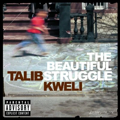 The Beautiful Struggle 專輯 Talib Kweli