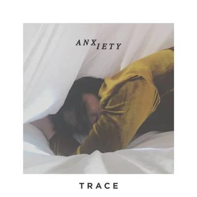 Anxiety 專輯 Battle/Trace/Frank/HAND/Daly