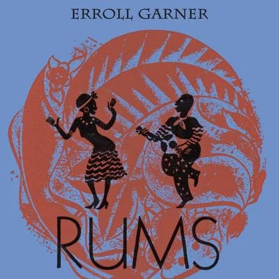 Rums 專輯 Erroll Garner