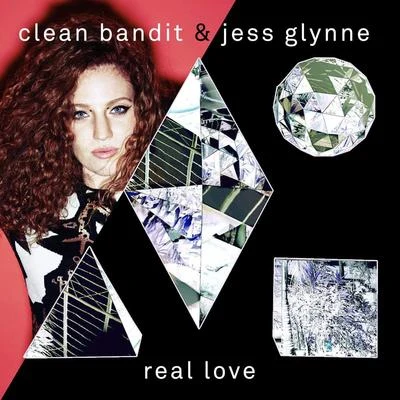 Real Love (Remixes) 專輯 Jess Glynne