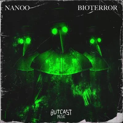 Bioterror 專輯 Nanoo