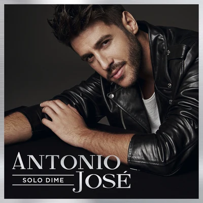 Antonio José Solo Dime