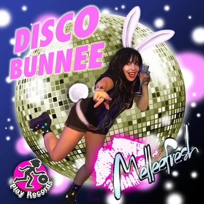 Disco Bunnee 專輯 Sordid Soundz/Melleefresh