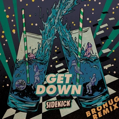 Get Down (BROHUG Remix) 專輯 BROHUG