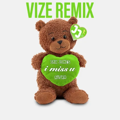 i miss u (VIZE Remix) 專輯 VIZE/Tom Gregory