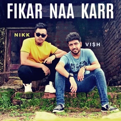 Fikar Naa Karr 專輯 Vish