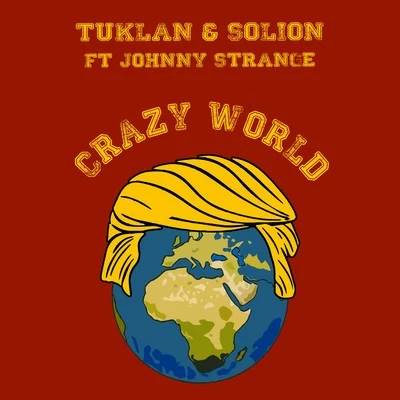 Crazy World 專輯 Tuklan