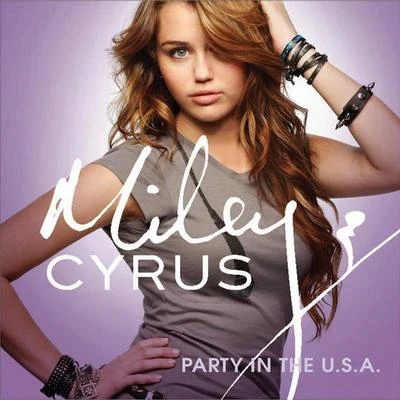 Party In The U.S.A. 专辑 Miley Cyrus