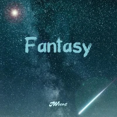 Fantasy 專輯 JWoods