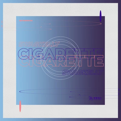 Cigarette 专辑 SwagKelly