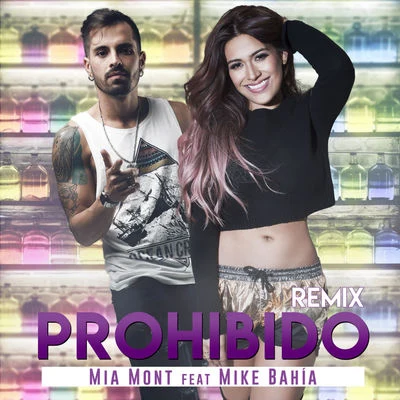 Prohibido – Remix 專輯 Mike Bahía/Greeicy