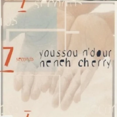 7 Seconds 專輯 Neneh Cherry