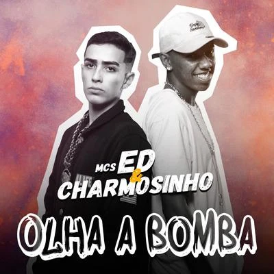 Olha a Bomba 專輯 Mc Ed