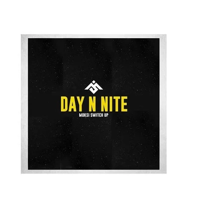 Day n Nite (Moksi Switch Up) 專輯 Moksi/Alex Gaudino/Going Deeper/Funkerman/Party Killers