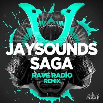 rave radio Saga (Rave Radio Remix)