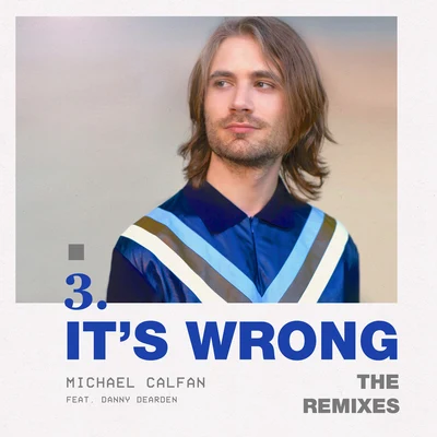 ITS wrong (feat. Danny dear的N) [the remixes] 專輯 Mark Villa/Danny Dearden