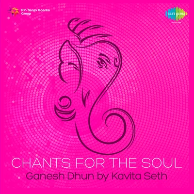 Ganesh Dhun 专辑 Kavita Seth/Kunal Ganjawala/Shreya Ghoshal/Mohit Chauhan/Suzanne D'Mello