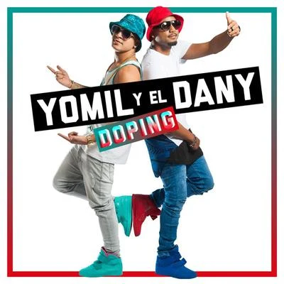 Doping 專輯 Yomil y El Dany