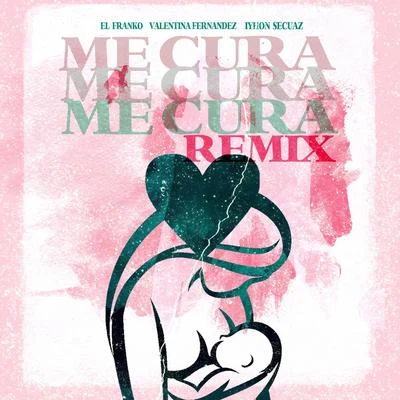 Me Cura (Remix) 專輯 El Franko