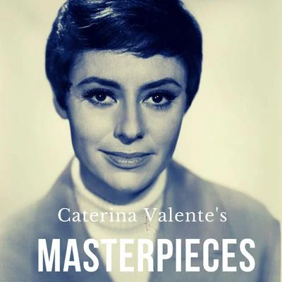 Caterina ValenteRicardo Santos And His OrchestraPaul Durand Orchestra Caterina Valente&#x27;s Masterpieces